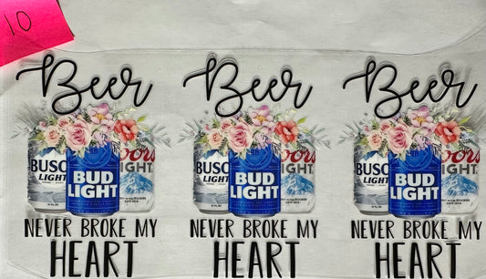 Beer never broke my heart wrap