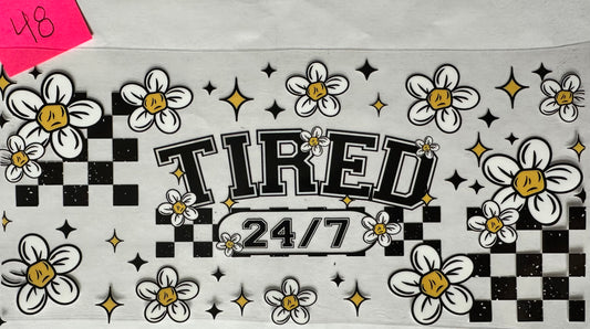 Tired 24/7 wrap