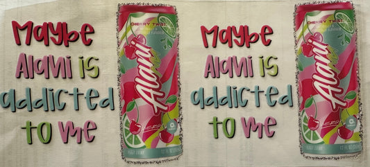 Maybe Alani is addicted to me wrap