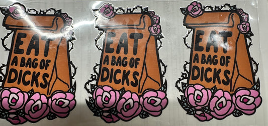 Eat a bag of D*cks wrap
